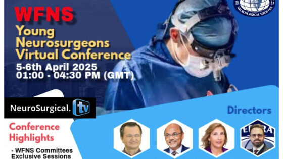 WFNS Young Neurosurgeons Virtual Conference  5-6th April 2025  12:00 – 04:30 PM (GMT)