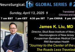 Now LIVE, James Liu MD presents The Art of Brain Surgery Masterclass
